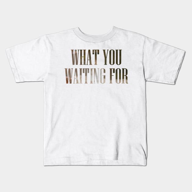 Somi What You Waiting For Kids T-Shirt by hallyupunch